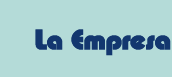 La Empresa
